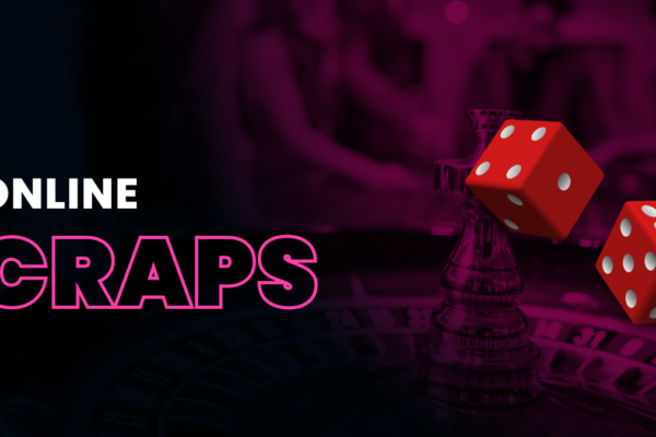 Online Craps: A Guide to the Game